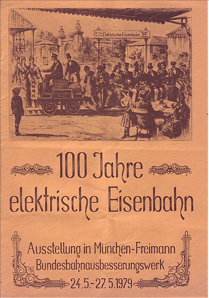 Foto:: Ubersichtsblatt 100 Jahre elektrische Eisenbahn / Muenchen / 26.05.1979 (Foto,Fotos,Bilder,Bild,)